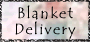 Blanket Delivery